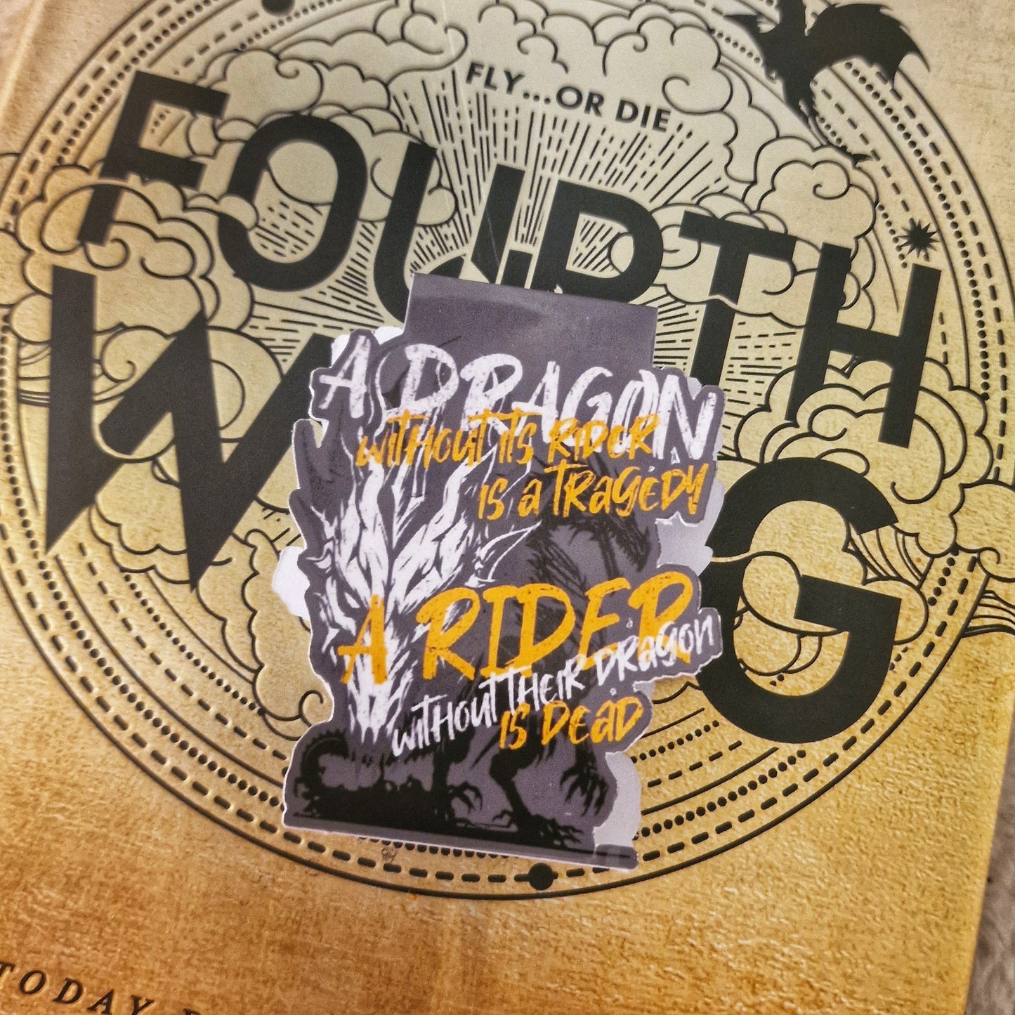 A Dragon Without its Rider is a Tragedy, A Rider Without Their Rider is Dead- Fourth Wing - Magnetic Bookmark - Officially Licensed Rebecca Yarros