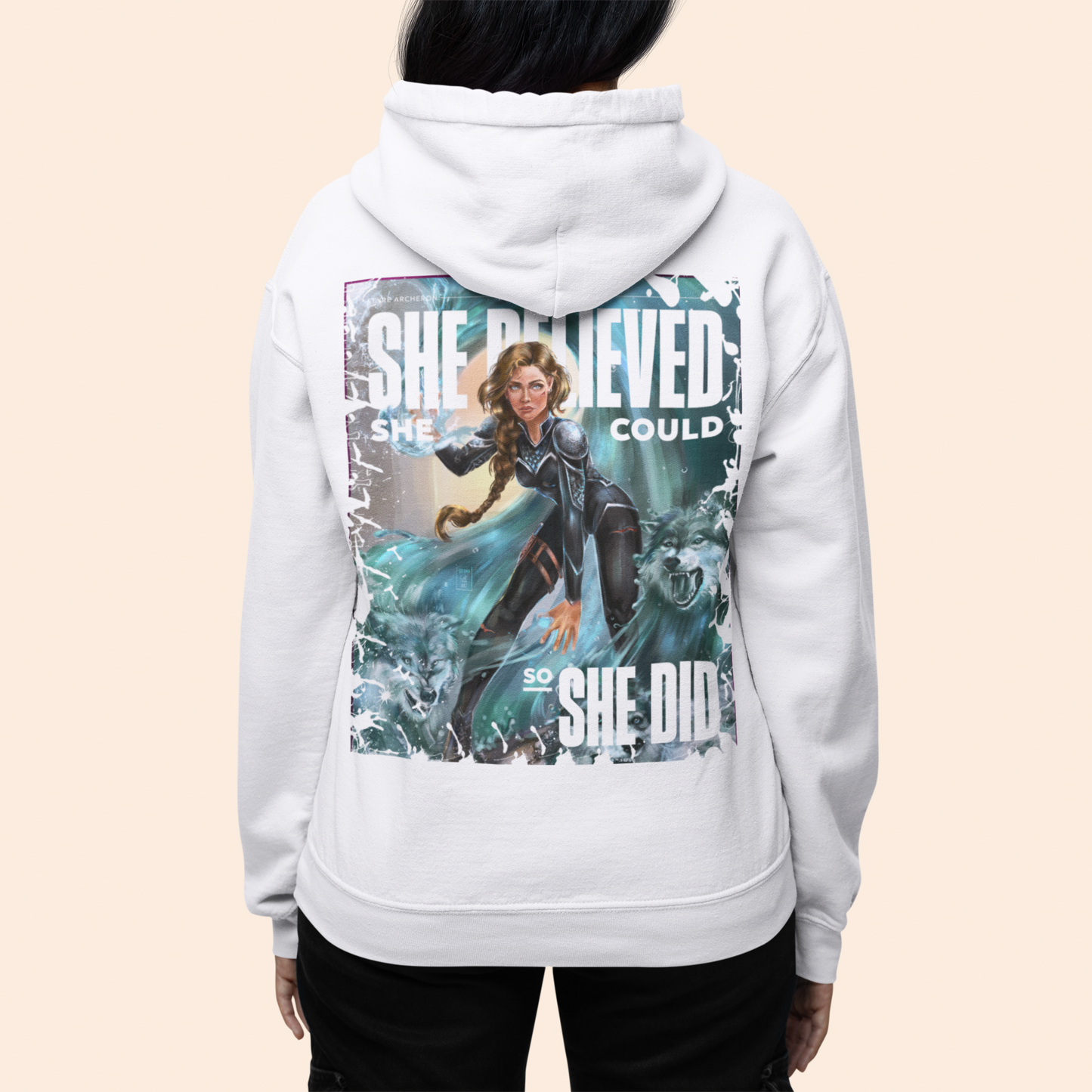 She Believed she Could - Hoodie - Waterwolves - Feyre - ACOTAR Merchandise - A Court of Thorns and Roses Licensed Tee - Cassian, Rhysand, Azriel