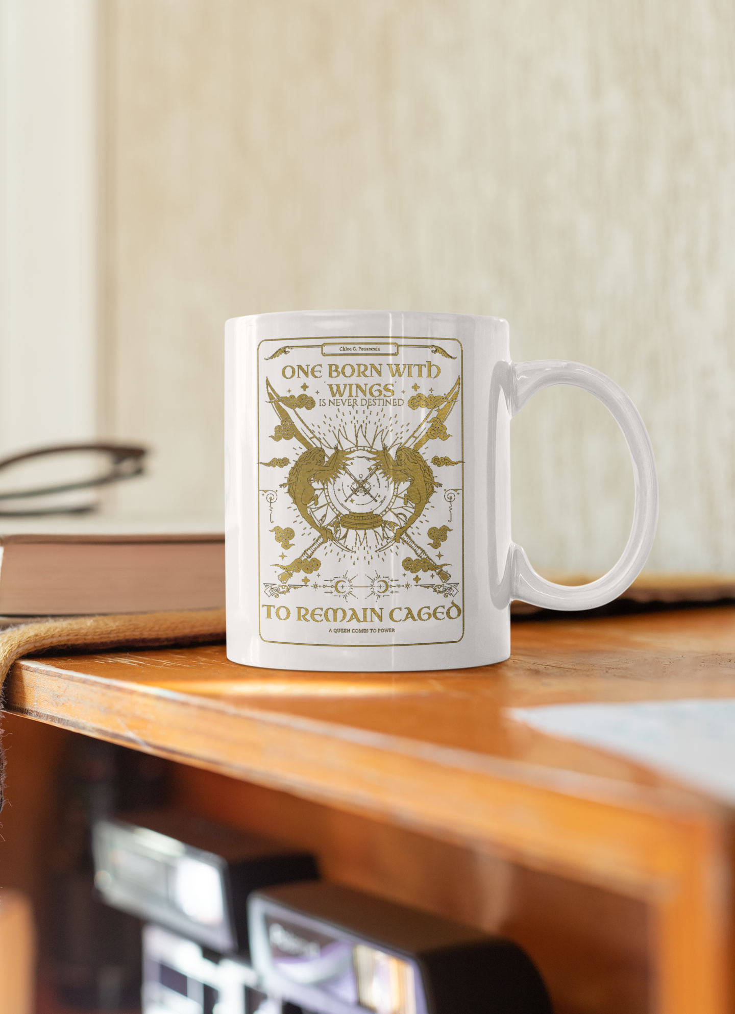 One Born With Wings is Never Destined to Remain Caged - Chloe C. Penaranda - Officially Licensed - Mug - An Heir Comes to Rise - AHCTR