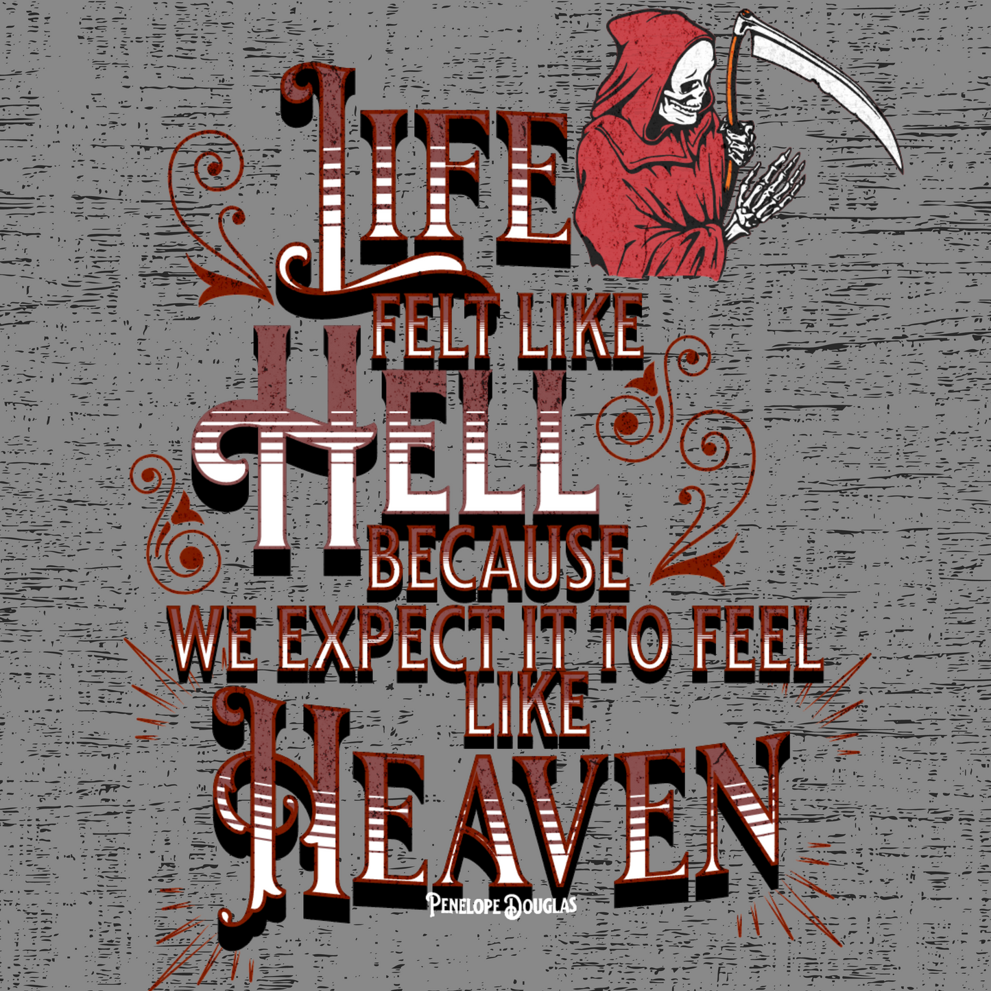 Life felt like hell - Corrupt - T-shirt - Devils Night Series - Penelope Douglas