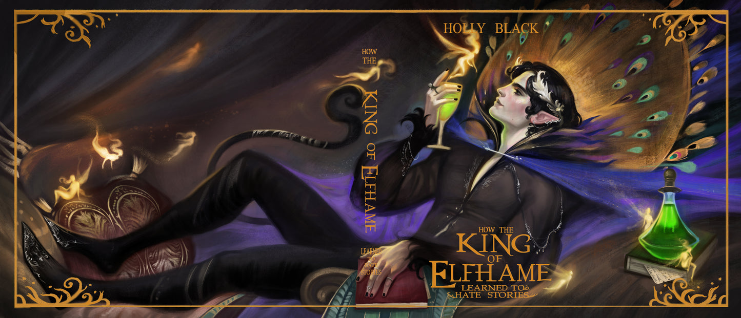 How The King of Elfame Learnt to Hate Stories by Holly Black Inspired Dust Jacket