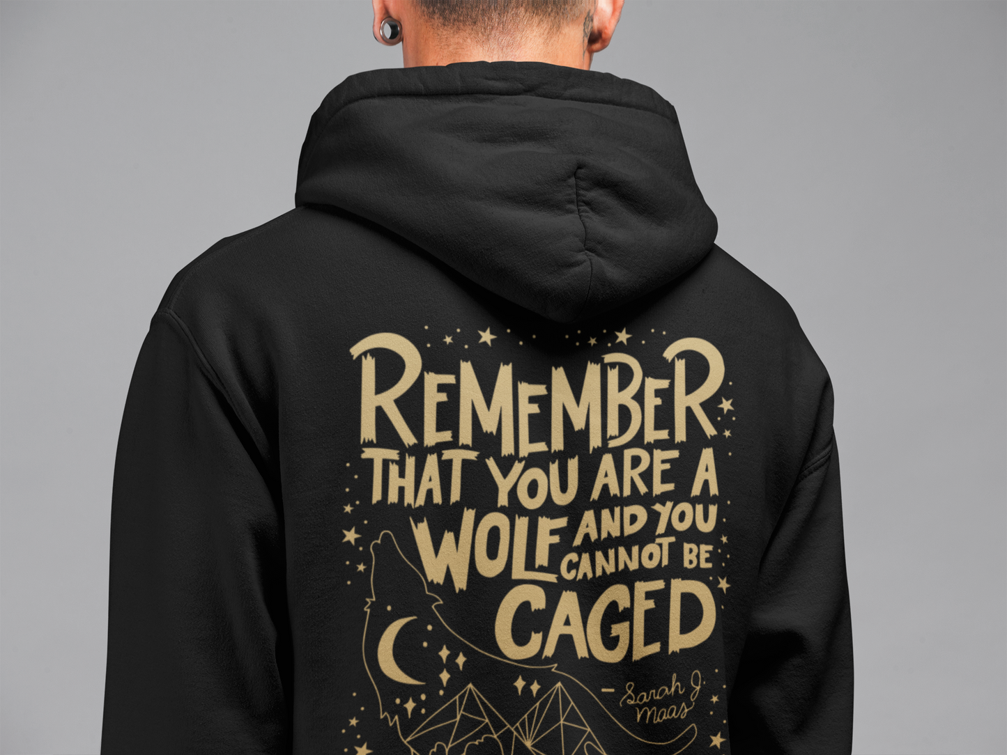 Remember You Are a Wolf and You Cannot Be Caged Hoodie/Zip Hoodie - Officially Licensed ACOTAR by Sarah J. Maas Merchandise