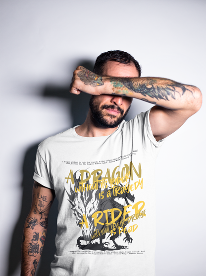 A Dragon without its rider is a tragedy Tee- Officially Licensed Fourth Wing by Rebecca Yarros Merchandise