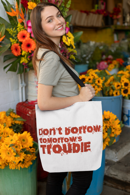 Dont Borrow tomorrows troubles tote - Fourth Wing - Rebecca Yarros - Officially Licensed