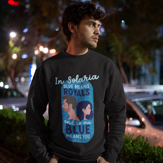 Blue Means You- Orion and Darcy - Sweatshirt -Zodiac Academy Merchandise
