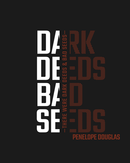 Dark Deeds and Bad Seeds - Corrupt - T-shirt - Devils Night Series - Penelope Douglas
