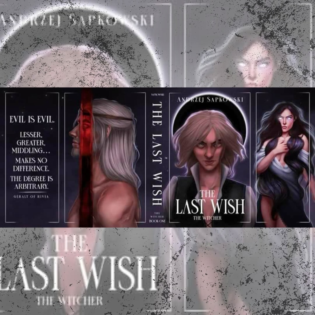 The Last Wish - The Witcher - Andrzej Sapkowski Inspired Dust Jacket