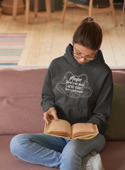 Maybe there's no good or bad - Hoodie- The Ruthless Boys of the Zodiac - Aurora Academy - Caroline Peckham & Susanne Valenti Merchandise