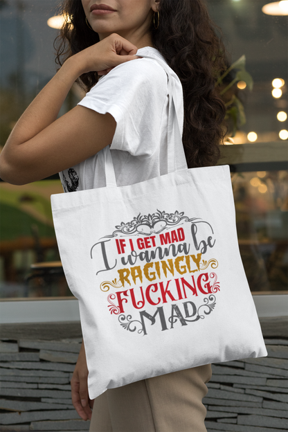 If I get mad- Society of Psychos  - Caroline Peckham and Susanne Valenti - Official Merchandis