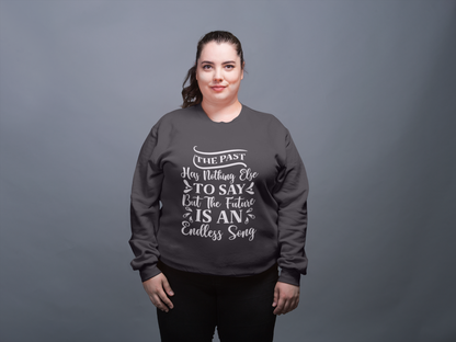 The Past has nothing left to say  - Sweatshirt - The Ruthless Boys of the Zodiac -Aurora Academy - Caroline Peckham & Susanne Valenti Merchandise