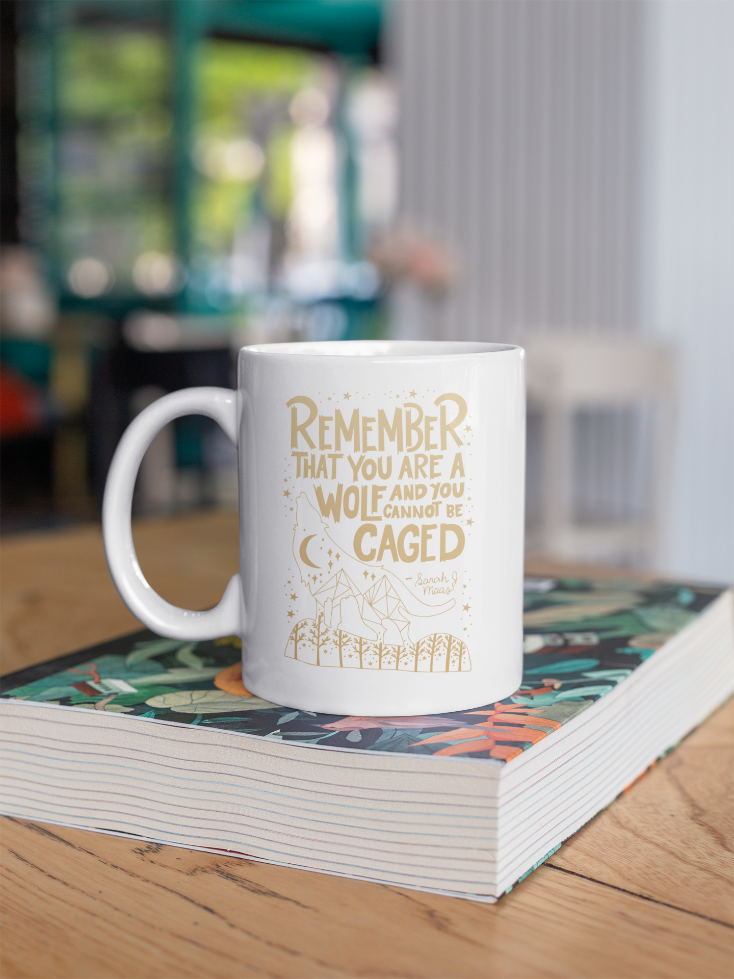 'Remember that you are a wolf, and you cannot be caged'' - Mug - A Court of Thorns and Roses - Sarah J Maas - Officially Licenced