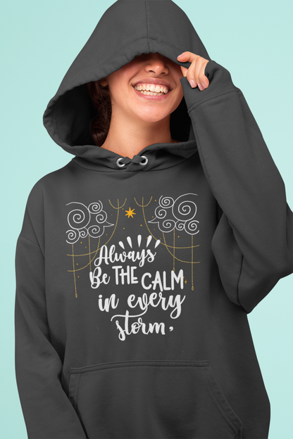 Always be the calm - Hoodie- The Ruthless Boys of the Zodiac - Aurora Academy - Caroline Peckham & Susanne Valenti Merchandise