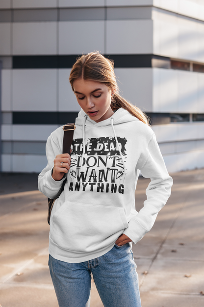 The Dead don't want anything - Hoodie- The Ruthless Boys of the Zodiac - Aurora Academy - Caroline Peckham & Susanne Valenti Merchandise