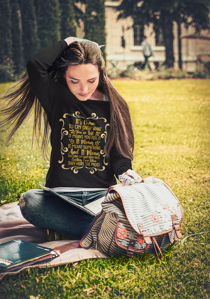 Its brave to cry  - Sweatshirt - The Ruthless Boys of the Zodiac -Aurora Academy - Caroline Peckham & Susanne Valenti Merchandise