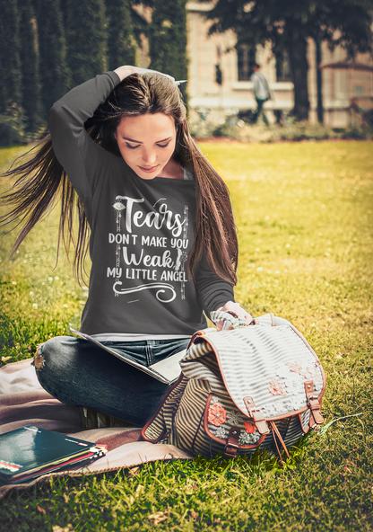 Tears don't make you weak  - Sweatshirt - The Ruthless Boys of the Zodiac -Aurora Academy - Caroline Peckham & Susanne Valenti Merchandise